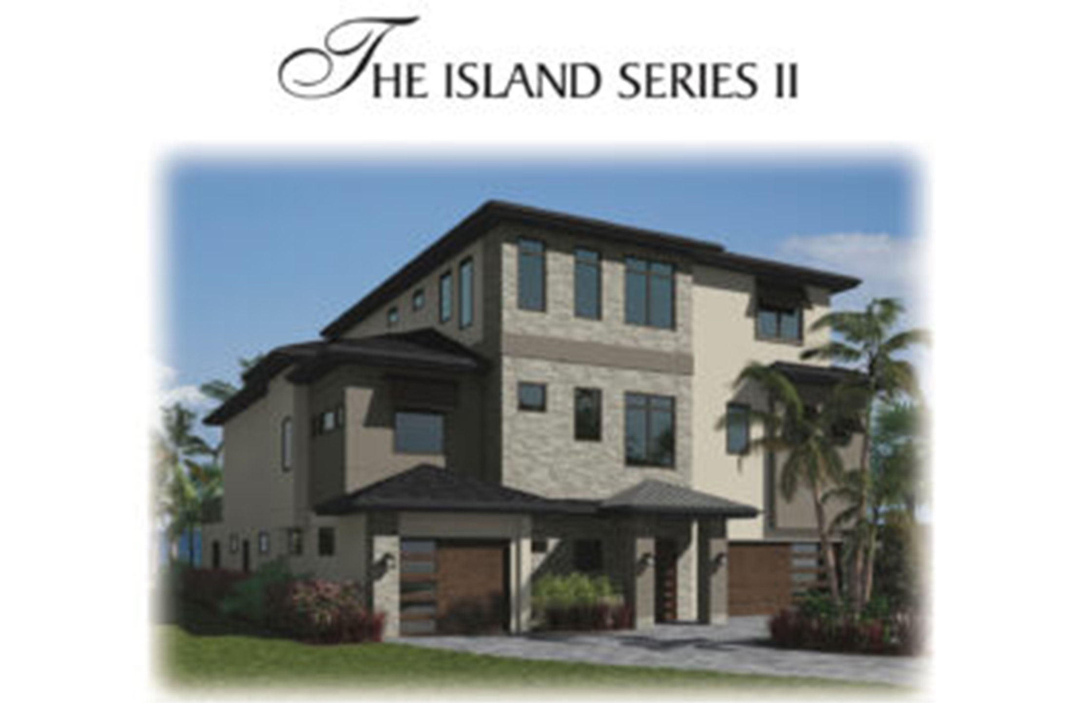 The Islander 2 Custom Home