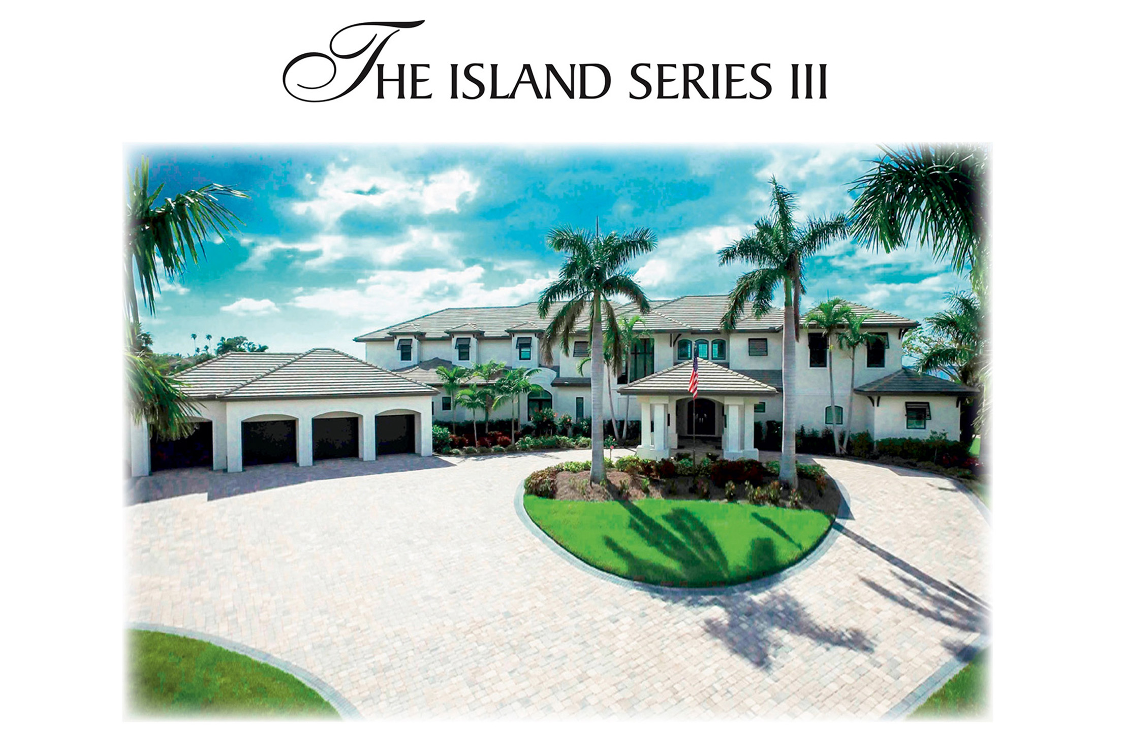 The Island Series 3 Custom Home